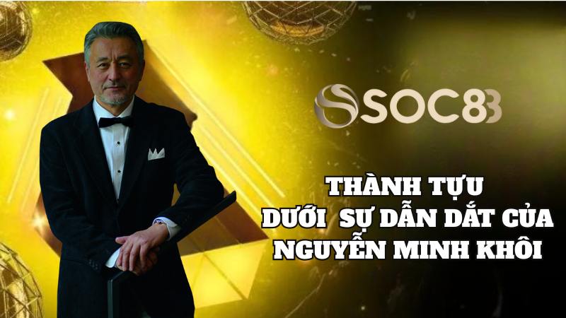 Thành tựu nổi bật mà nhà cái đạt được dưới sự dẫn dắt của CEO 